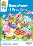 School Zone - Time, Money & Fractions Workbook - 64 Pages, Ages 6 to 8, 1st Grade, 2nd Grade, Math, Equal Parts, Adding Money, Telling Time, and More (School Zone I Know It! Workbook Series)