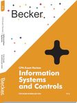 2024 CPA Becker (ISC) Information Systems and Controls Exam Review 1.0 Version