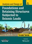 Analysis and Design of Foundations and Retaining Structures Subjected To Seismic Loads | e