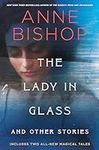 The Lady in Glass and Other Stories