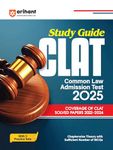 Arihant Study Guide CLAT Common Law Admission Test 2025 | Chapterwise Theory | MCQs | Previous Years’ Questions (PYQ) (2022-2024) | 3 Practice sets