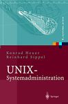 UNIX-Systemadministration: Linux, Solaris, AIX, FreeBSD, Tru64-UNIX