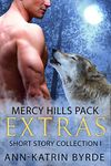 Mercy Hills Pack Extras: Short Story Collection One