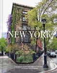 Walk With Me: New York: Photographs