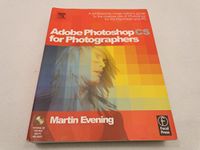 Adobe Photoshop CS for Photographers: Professional Image Editor's Guide to the Creative Use of Photoshop for the Mac and PC