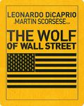 The Wolf of Wall Street - Limited Edition Steelbook [Blu-ray] [2013] [Region Free]