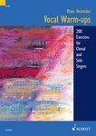 Vocal Warm-ups: 200 Exercises for Chorus and Solo Singers