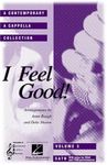 I Feel Good: A Contemporary a Cappella Collection (Choral): 3