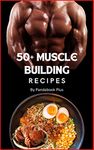 Muscle Building Foods