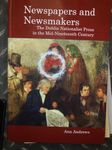 Newspapers and Newsmakers: The Dublin Nationalist Press in the Mid-Nineteenth Century