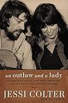 An Outlaw and a Lady: A Memoir of M