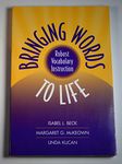 Bringing Words to Life, First Edition: Robust Vocabulary Instruction (Solving Problems in Teaching of Literacy)