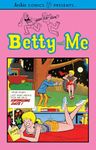 Betty and Me Vol. 1