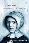The Works of Anne Bradstreet (The J