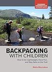 Backpacking with Children: How to G