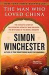 The Man Who Loved China: The Fantastic Story of the Eccentric Scientist Who Unlocked the Mysteries of the Middle Kingdom (P.S.)