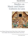 Studies on Music and Dance Cultures in Laos