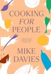 Cooking for People: The must-have 2024 cookbook filled with recipes for hosting and seasonal menu-planning