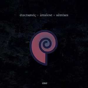 Electronic Ambient Remixes Volume 1