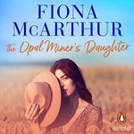 The Opal Miner's Daughter