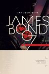 James Bond: The Complete Warren Ellis Omnibus (James Bond (2015-2016))