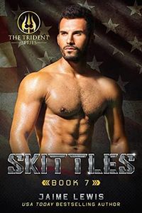 SKITTLES (The Trident Series Book 7)