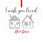 WaaHome I Wish You Lived Next Door Christmas Ornament for Women, Best Friend Heart Ornaments for Christmas Tree Decorations Friendship BFF Gifts for Friends Female Women