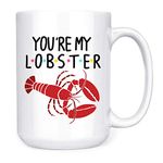 Friends You're My Lobster Mugs - 15 Ounces Novelty Coffee Mug, Birthday Gift for F.R.I.E.N.D.S Fans, Coffee Lover Ideal Gift