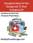 Emergency Items for Storage and Your 72-Hour Kit