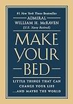 Make Your Bed: Little Things That C