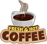 SignMission Fresh Hot Coffee 8" Concession Decal Sign Cart Trailer Stand Sticker Equipment