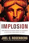 Implosion: Can America Recover from