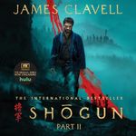 Shōgun, Part Two: The Asian Saga, Book 1.2