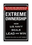 By Jocko Willink Extreme Ownership: How U.S. Navy SEALs Lead and Win [Paperback] 2017