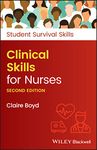 Clinical Skills for Nurses (Student Survival Skills)