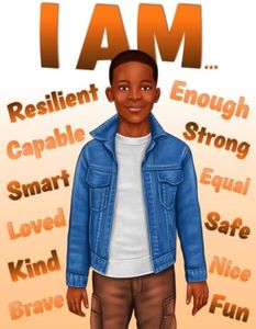 I Am: Positive Affirmations Coloring Book for Black Boys: Build Your Child's Confidence and Self-Esteem | Empowering Book for Young Black Boys | ... | African American Children Books)