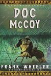 Doc McCoy: A Classic Western Adventure (Westward Western Saga)