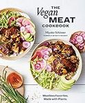 The Vegan Meat Cookbook: Meatless F