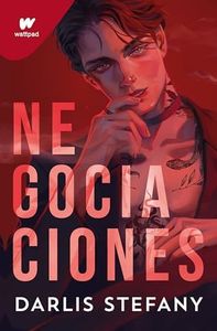 Negociaciones (El negocio 2) (Wattpad)