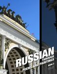 Russian, Book 3: Russian Through Poems and Paintings