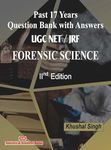 PAST 10 YEARS QUESTION BANK WITH ANSWERS UGC-NET/JRF FORENSIC SCIENCE [Paperback] Khushal Singh