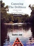 Canoeing The Driftless: A Paddlers 