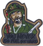 Generic You Never Go Full Retard Patch, 1Pcs Tactical Military Patches Funny Embroidered with Hook Fastener Patches for Tactical Backpacks, Hats, Lunch Bags, Vests, Jackets, Jeans, 1QMP203