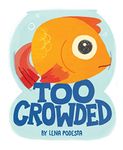 Too Crowded