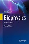 Biophysics: An Introduction