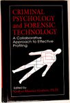 Criminal Psychology and Forensic Technology