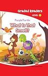 What Is That Smell । Purple Turtle 