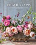 French Blooms: Floral Arrangements 