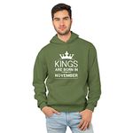 TheYaYaCafe Kings are Born in November Men Sweatshirt Hoodie Olive Men X-Large Birthday Gifts