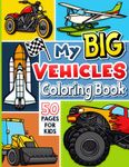 Vehicles Coloring Book for Kids